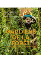 Gardiens de la foret